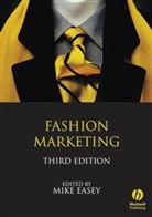 Mike Easey, Mike Easy, Mik Easey, Mike Easey, Mike (Newcastle Business School) Easey, Easey Mike - Fashion Marketing