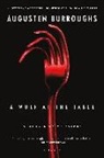 Augusten Burroughs - A Wolf at the Table