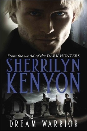 Sherrilyn Kenyon - Dream Warrior