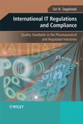  Segalstad, Sh Segalstad, Siri Segalstad, Siri H Segalstad, Siri H. Segalstad, Siri H. (Segalstad Consulting As) Segalstad... - INTERNATIONAL IT REGULATIONS AND C - QUALITY STANDARDS IN PHARMACEUTIC