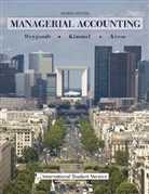 et al, Donald Kieso, Donald E. Kieso, Paul D. Kimmel, Jerry Weygandt, Jerry J. Weygandt - Managerial Accounting