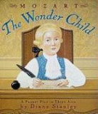 Diane Stanley, Diane Stanley - Mozart: The Wonder Child
