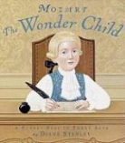 Diane Stanley, Diane Stanley - Mozart: The Wonder Child