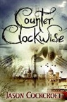 Jason Cockcroft - Counter Clockwise