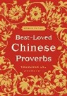 Kenneth Lau, Laura Lau, Theodora Lau - Best-Loved Chinese Proverbs 2nd Edition