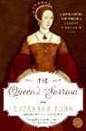 Suzannah Dunn - The Queen's Sorrow