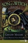Gregory Maguire - Son of a Witch