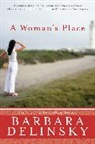 Barbara Delinsky - A Woman's Place