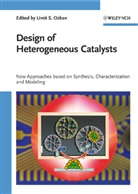 Umit S. Ozkan, Umit S. Ozkan, Umi S Ozkan, Umit S Ozkan - Design of Heterogeneous Catalysts