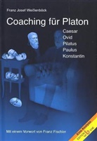 Franz J. Weißenböck, Franz-Josef Weißenböck - Coaching für Platon