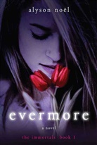 Alyson No L, Alyson Noel, Alyson Noël - Evermore