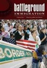 Judith Ann (EDT) Warner, Judith Ann Warner, Warner Judith Ann - Battleground: Immigration