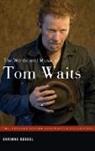 Corinne Kessel - The Words and Music of Tom Waits