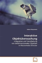 Sabine Meyersieck, Meyersieck Sabine - Interaktive Objektüberwachung