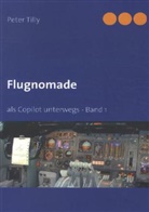 Peter Tilly - Flugnomade
