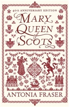 Antonia Fraser - Mary Queen of Scots