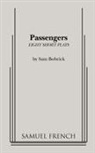 Sam Bobrick - Passengers