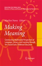 Marily Narey, Marilyn Narey - Making Meaning