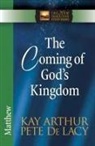 Kay Arthur, Kay/ De Lacy Arthur, Pete De Lacy, SKINNER - The Coming of God's Kingdom