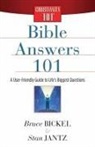 Bruce Bickel, Bruce/ Jantz Bickel, Stan Jantz, Skinner - Bible Answers 101