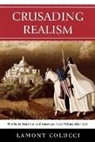 Lamont Colucci, Colucci Lamont - Crusading Realism