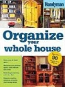 Family Handyman (EDT), Family Handyman - Organize Your Whole House