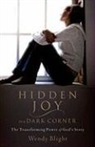 Wendy Blight - Hidden Joy in a Dark Corner