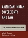 Wade (EDT)/ Clow Davies, Richmond L. Clow, Wade Davies - American Indian Sovereignty and Law