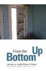Leigh Wilson, Leigh Allison Wilson - From the Bottom Up
