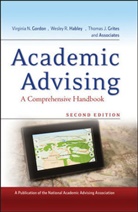 Virginia N Gordon, Virginia N. Gordon, Virginia N. Habley Gordon, Vn Gordon, GORDON VIRGINIA N HABLEY WESLEY, Thomas J. Grites... - Academic Advising