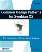 Adrian Issott, Adrian A I Issott, Adrian A. I. Issott, Adrian A.i. Issott - Common Design Patterns for Symbian Os