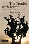 Tamar Meisels, Tamar (Tel-Aviv University) Meisels - Trouble With Terror
