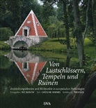 Nic Barlow, Caroline Holmes, Nic Barlow - Von Lustschlössern, Tempeln und Ruinen