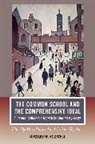 JM Halstead, Mark Halstead, Mark Haydon Halstead, Mark Halstead, Graham Haydon - Common School and the Comprehensive Ideal