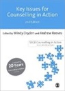 Windy Dryden, Windy (EDT)/ Reeves Dryden, Windy Reeves Dryden, Windy Dryden, Andrew Reeves - Key Issues for Counselling in Action