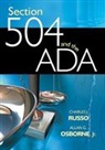 Allan G. Osborne, Allan G. Russo Osborne, Jr. Allan G. Osborne, Charles Russo, Charles J. Russo, Charles J./ Osborne Russo... - Section 504 and the Ada