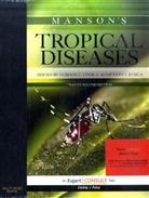 G C Cook, Gordon C. Cook, Alimuddin I Zumla, Alimuddin I. Zumla, Gordon C. Cook, Alimuddin I. Zumla - Manson's Tropical Diseases
