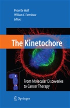 Pete De Wulf, Peter De Wulf, Earnshaw, Earnshaw, William Earnshaw, William C. Earnshaw... - The Kinetochore: