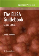 John R Crowther, John R. Crowther - The ELISA Guidebook