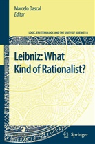 Marcel Dascal, Marcelo Dascal - Leibniz: What Kind of Rationalist?