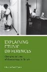Mason, David Mason, David Mason - Explaining Ethnic Differences