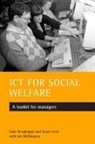 Luke Geoghegan, Jason Lever, Ian McGimpsey, With - ICT for social welfare