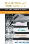 Catherine Bond, Marie Smyth, Emma Williamson - Researchers and their 'subjects'