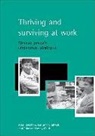 Lesley Child, Lesley (Freelance Disability Equality Trainer) Child, Lorraine Gradwell, Lorraine (Breakthrough UK Ltd) Gradwell, Jeni Price, Jeni (Equality Associates) Price... - Thriving and Surviving at Work