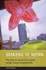 Jamie Harding, Jamie (School of the Built Environment Harding - Making it work