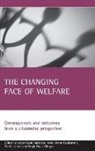 Jorgen Goul Andersen, J¿¸rgen Goul Andersen, Jorgen Goul Andersen, Jørgen Goul Andersen, Anne Marie Guillemard, Anne-Marie Guillemard... - The changing face of welfare