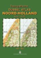 M. Kuiper, Marcel Kuiper, R. Kersbergen, Rob Kersbergen - Topografische Dubbelatlas Noord-Holland