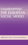 Maria Jepsen, Amparo Pascual, Amparo Serrano Pascual, Amparo Serrano Pascual - Unwrapping the European Social Model