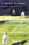 Gordon Forbes - A Handful of Summers