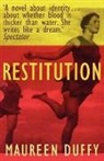 Maureen Duffy - Restitution
